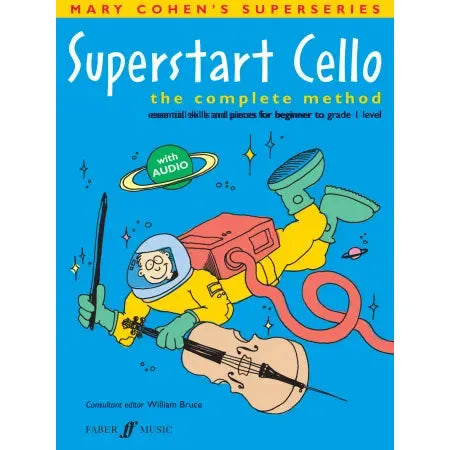 Cohen, M & Bruce, W: Superstart Cello (with audio)