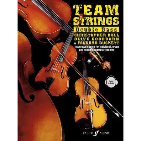 Duckett, Bull & Goodborn: Team Strings. Double Bass (with audio)