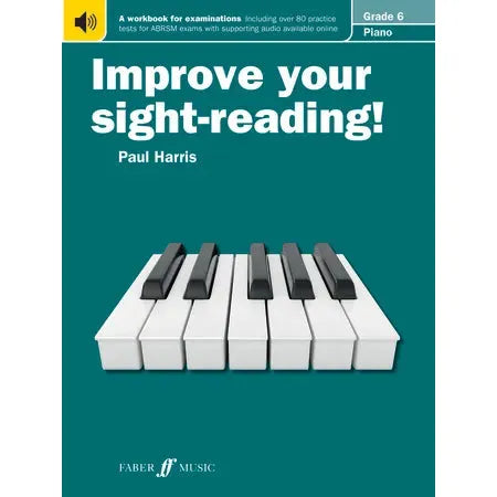 Harris, Paul: Improve your sight-reading! Piano Grade 6