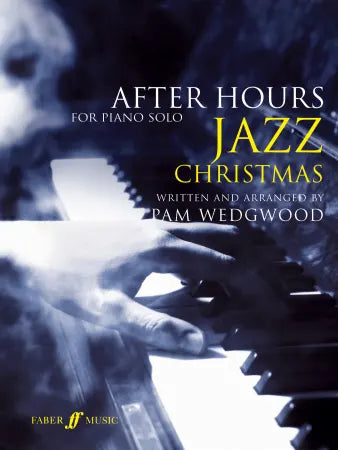 Wedgwood, Pam: After Hours Christmas Jazz (piano)