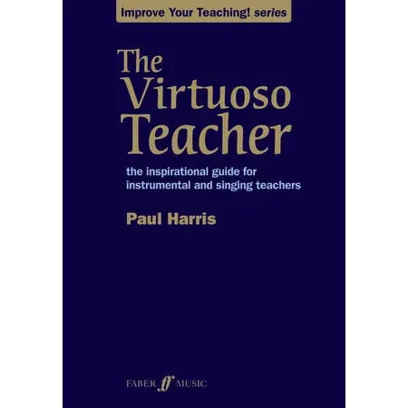 Harris, Paul: Virtuoso Teacher, The