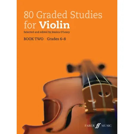 O'Leary, Jessica: 80 Graded Studies for Violin. Book 2