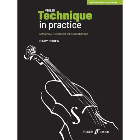 Cohen, Mary: Violin Technique in Practice
