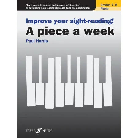 Harris, Paul: A Piece a Week, Piano Grades 7-8