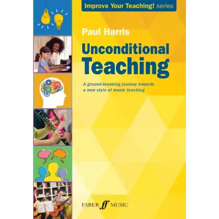 Harris, Paul: Unconditional Teaching