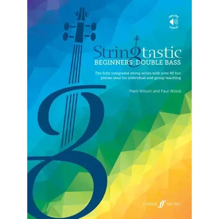 Wood, Paul & Wilson, Mark: Stringtastic Beginners: Double Bass