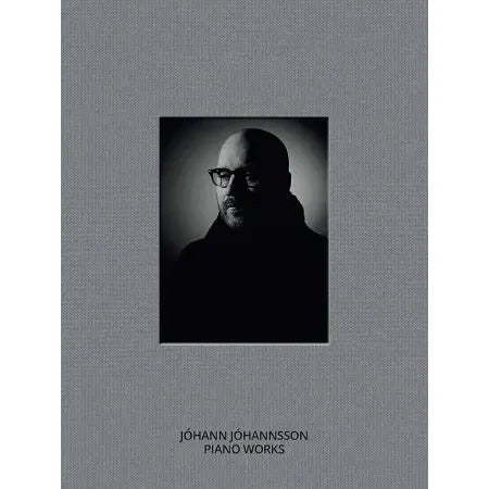 Johann Johannsson: Piano Works
