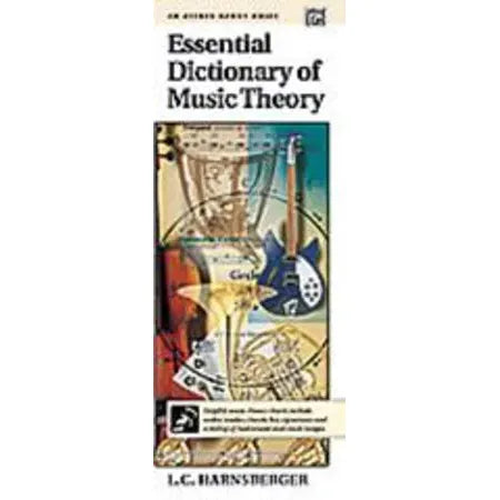 Harnsberger, L C: Essential Dictionary of Music Theory. Hg