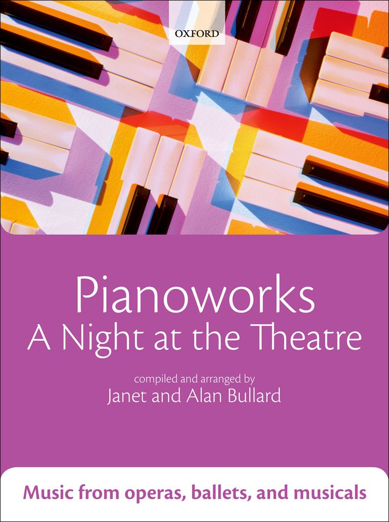 Bullard: Pianoworks A Night At The Theatre