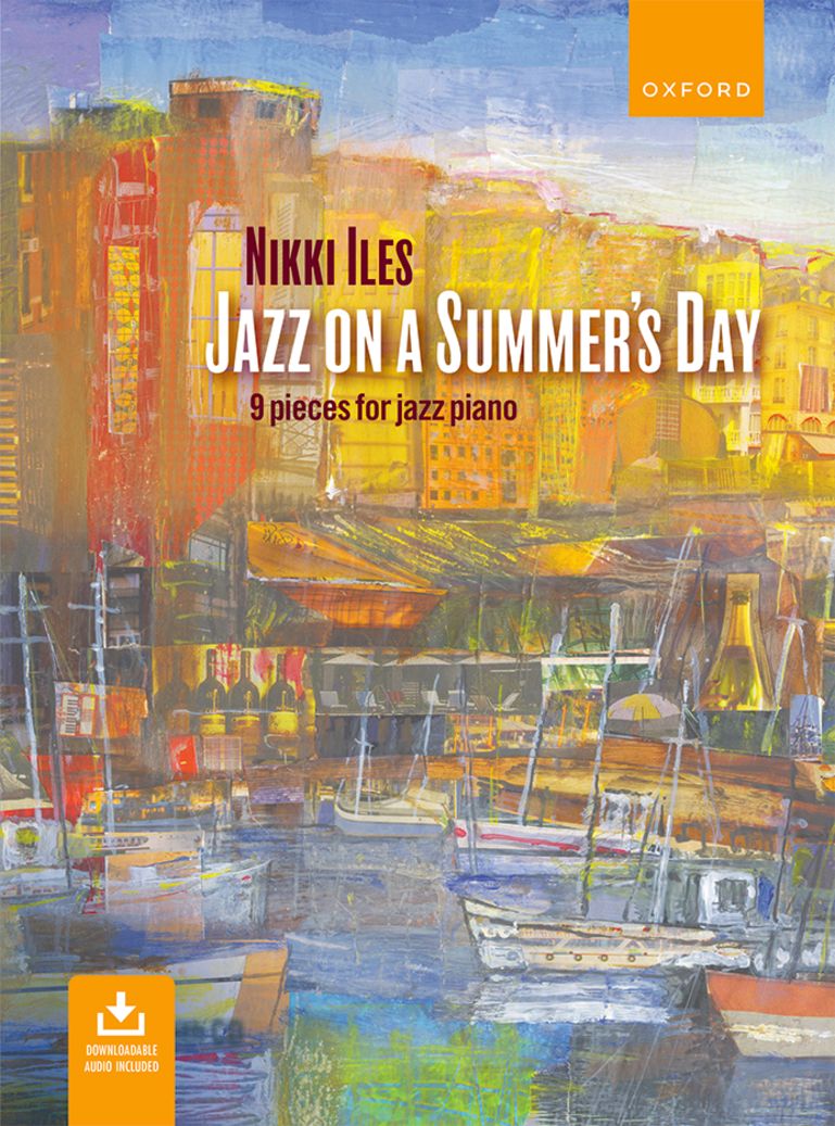 Iles: Jazz On A Summer'S Day & Cd