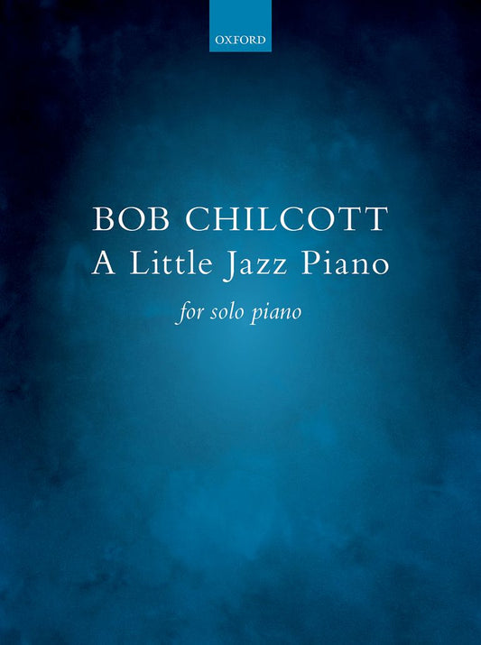 Chilcott: A Little Jazz Piano