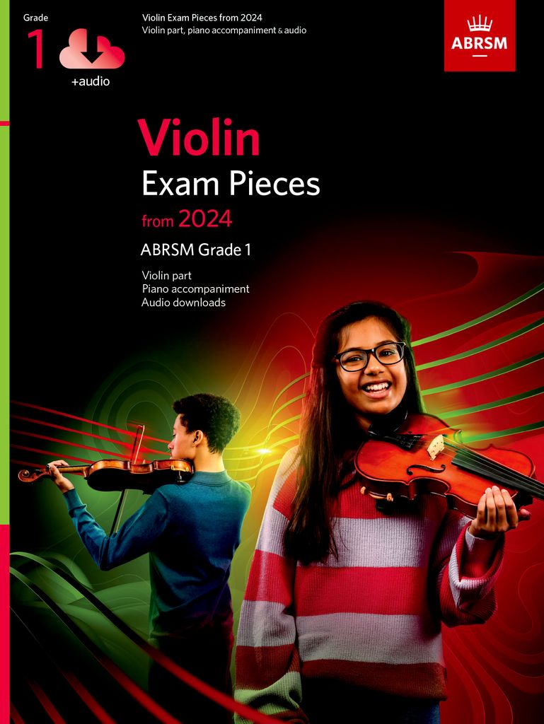 ABRSM Violin Exam Pieces from 2024, ABRSM Grade 1, Violin Part, Piano Accompaniment & Audio