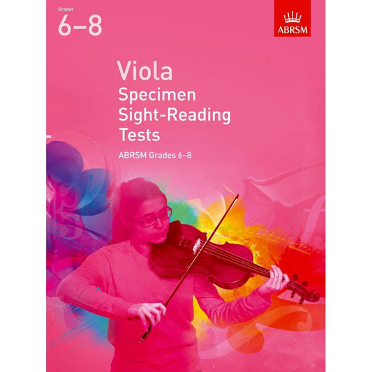 ABRSM Viola Specimen Sight-Reading Tests, ABRSM Grades 6-8