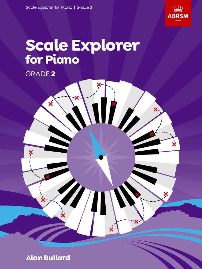 ABRSM Scale Explorer for Piano, Grade 2