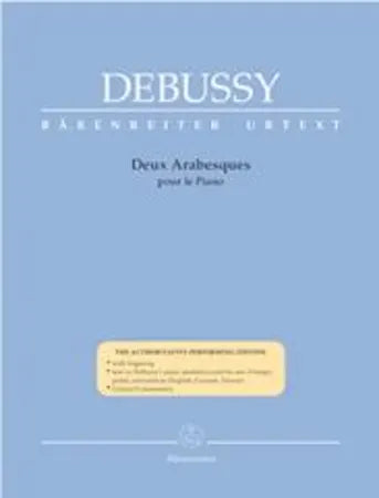 Debussy, Claude: Deux Arabesques for Piano