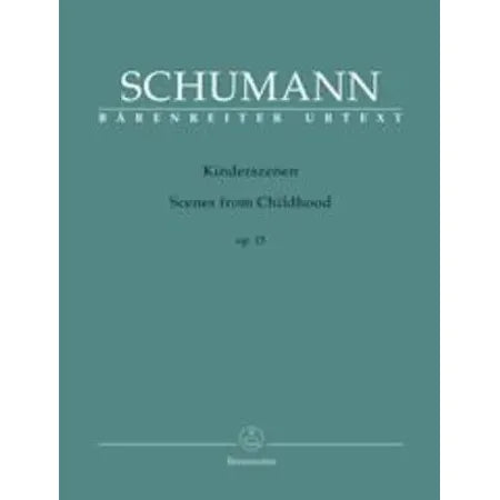 Schumann, Robert: Scenes from Childhood Op15 Piano