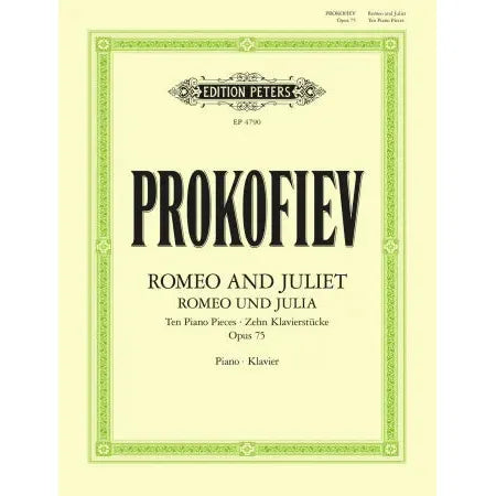 Prokofiev, Sergei: Romeo and Juliet: Ten Piano Pieces Op. 75 (Piano Solo)