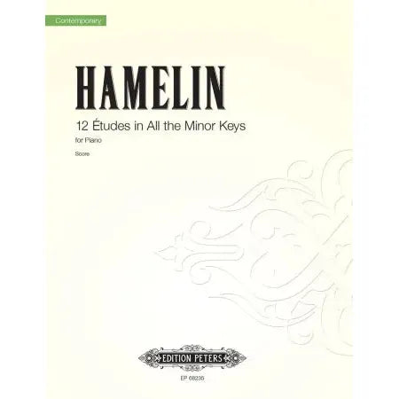 Hamelin, Marc André: 12 Etudes in all the minor keys (Pf sol)