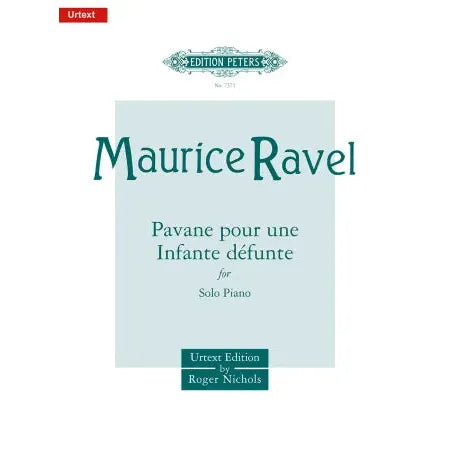 Ravel, Maurice: Pavane pour une Infante Defunte (piano)