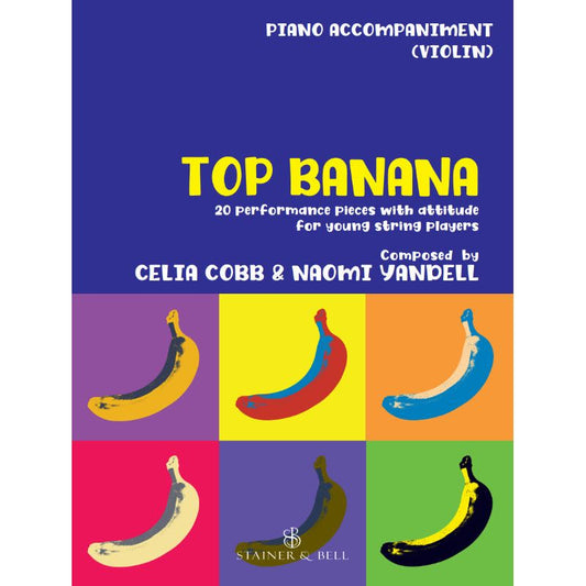 Top Banana: Piano Accompaniment for Violin