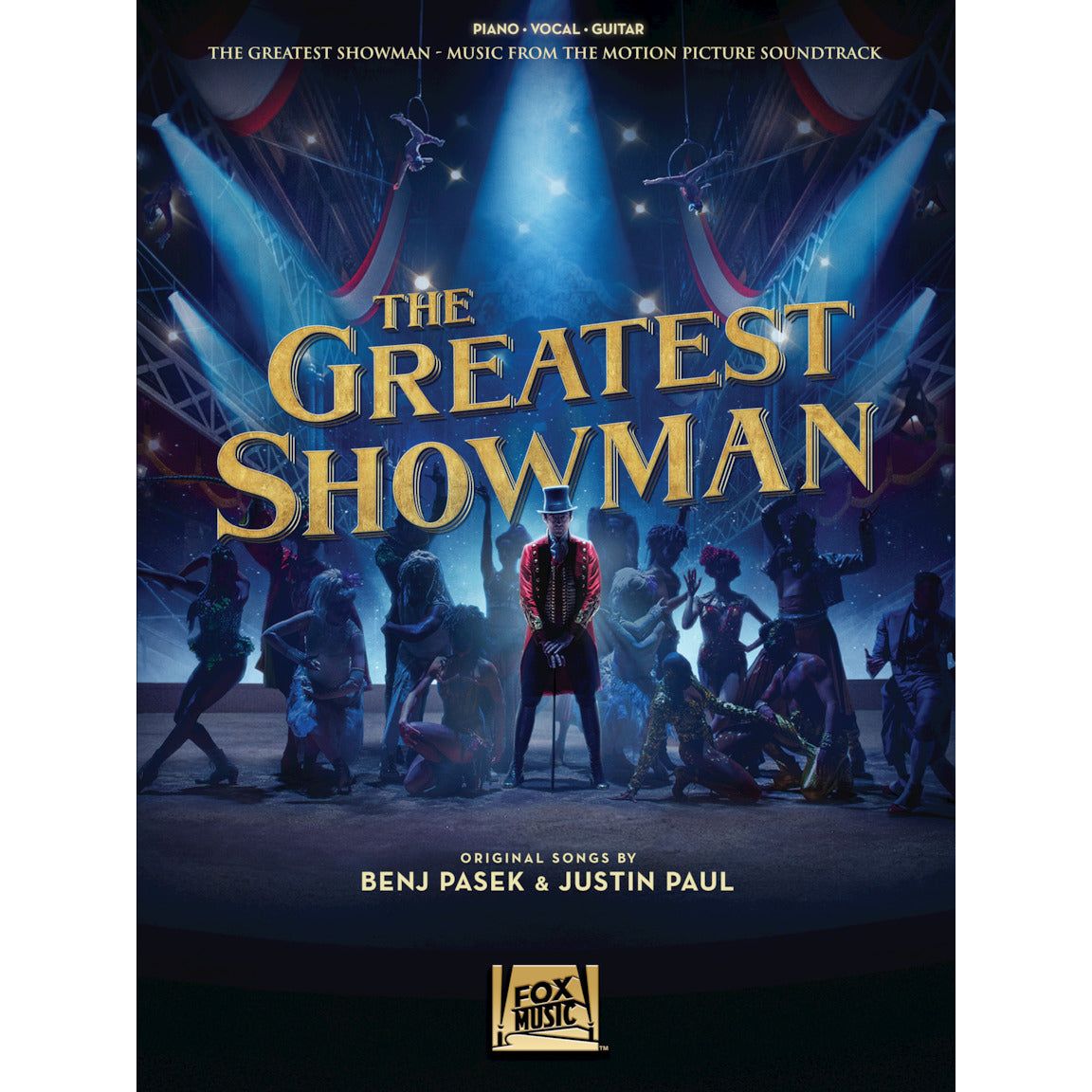 The Greatest Showman: Piano, Vocal & Guitar