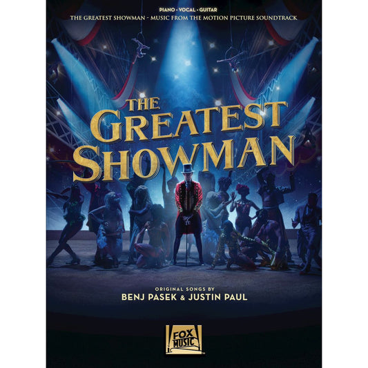 The Greatest Showman: Piano, Vocal & Guitar