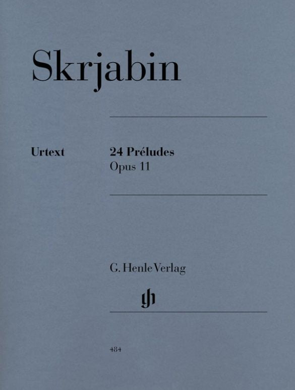 Scriabin, Alexander: 24 Préludes op. 11