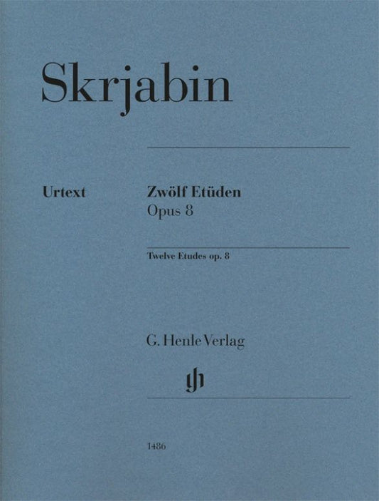 Skrjabin, Alexander: Twelve Etudes op. 8