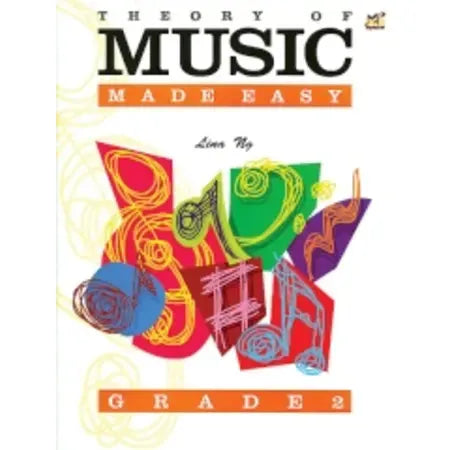 Ng, Lina: Theory of Music Made Easy Grade 2