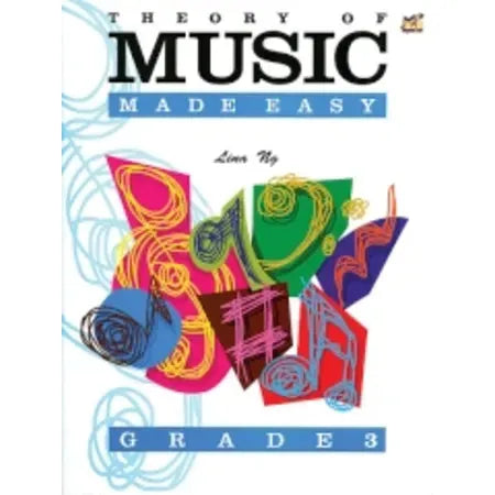 Ng, Lina: Theory of Music Made Easy Grade 3