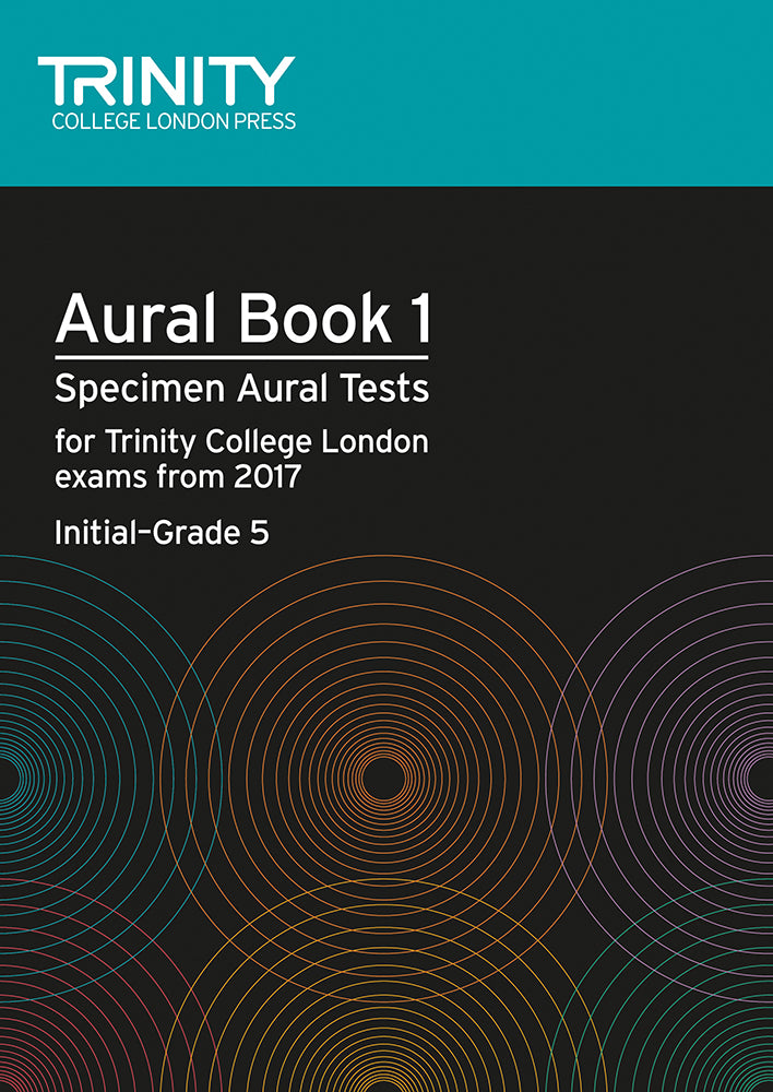 Trinity: Aural Tests Book 1 from 2017 (Init-Gr.5)