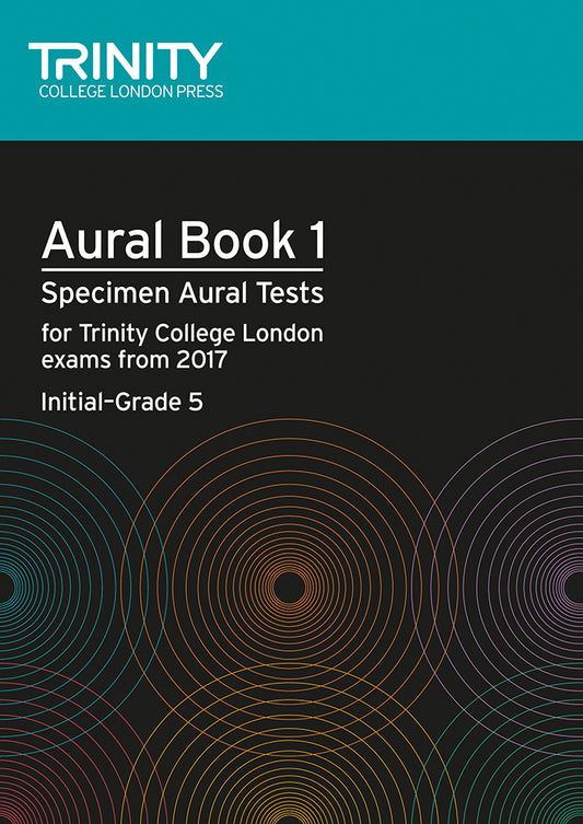 Trinity: Aural Tests Book 1 from 2017 (Init-Gr.5)