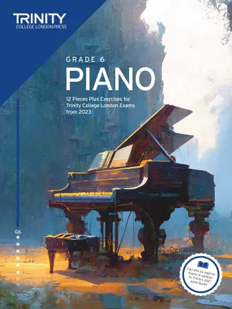 Trinity: Piano from 2023. Grade 6