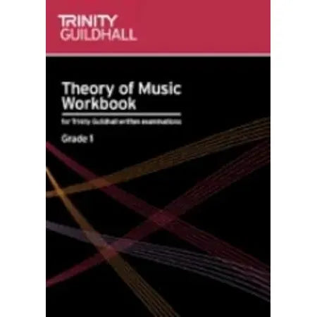 Theory of Music Workbook Grade 1 (Trinity College London)