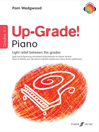 Pam Wedgewood's Up-Grade! Pop Piano Grades 0-1