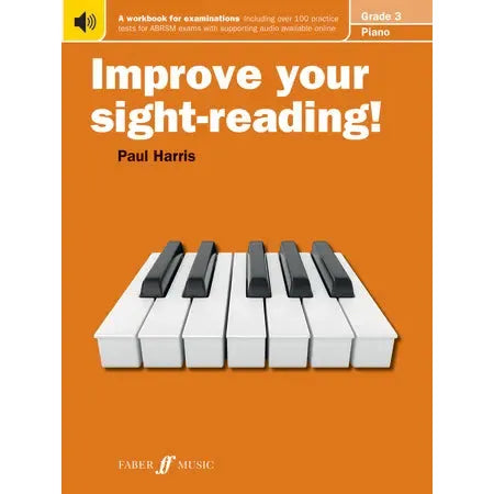 Paul Harris: Improve your sight-reading! Piano Grade 3