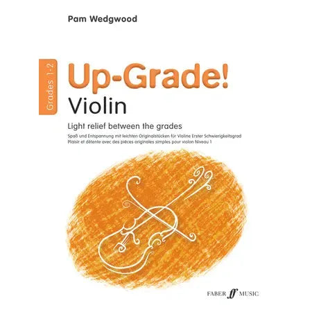 Pam Wedgwood's Up-Grade! Violin Grades 1-2