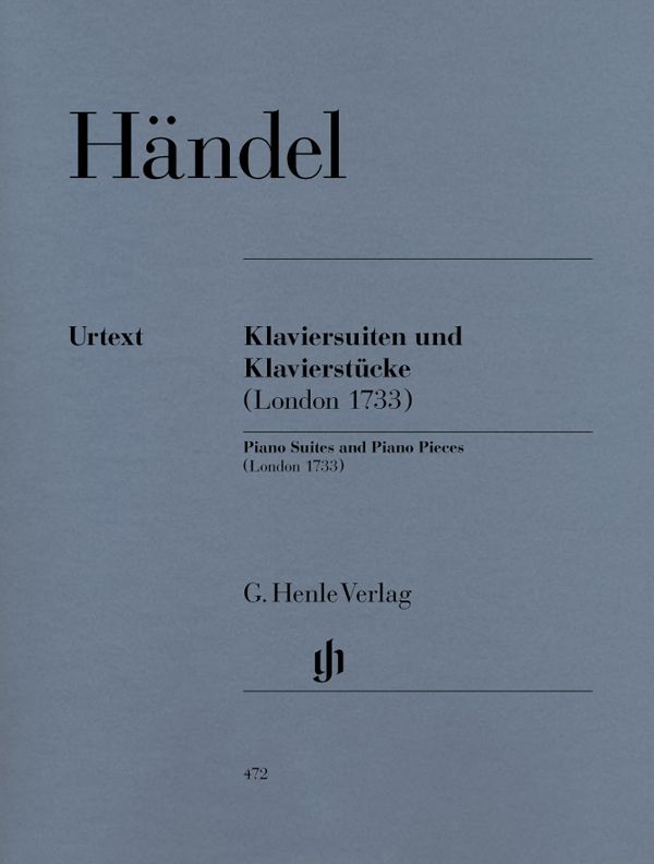 Handel, G F: Piano Suites and Pieces (London 1733)
