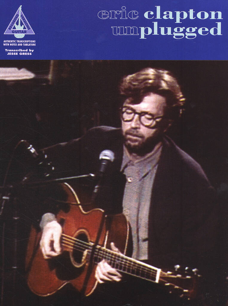 Eric Clapton: Unplugged (Guitar Recorded Versions): Guitar Solo