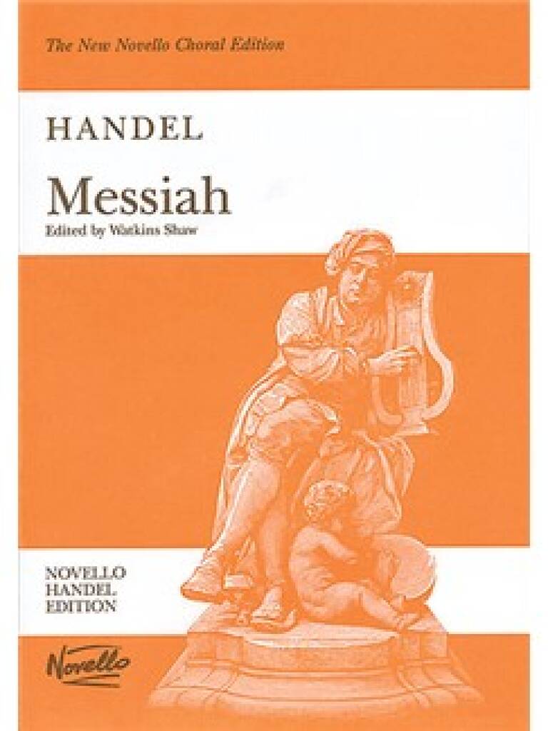 The New Novello Choral Edition: Handel Messiah Vocal Score (Watkins Shaw)