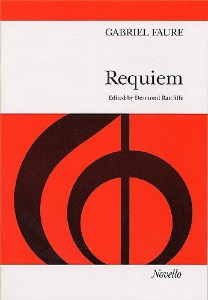 Novello Choral Edition: Gabriel Faure Requiem Opus 48 Vocal Score (Desmond Ratcliffe)