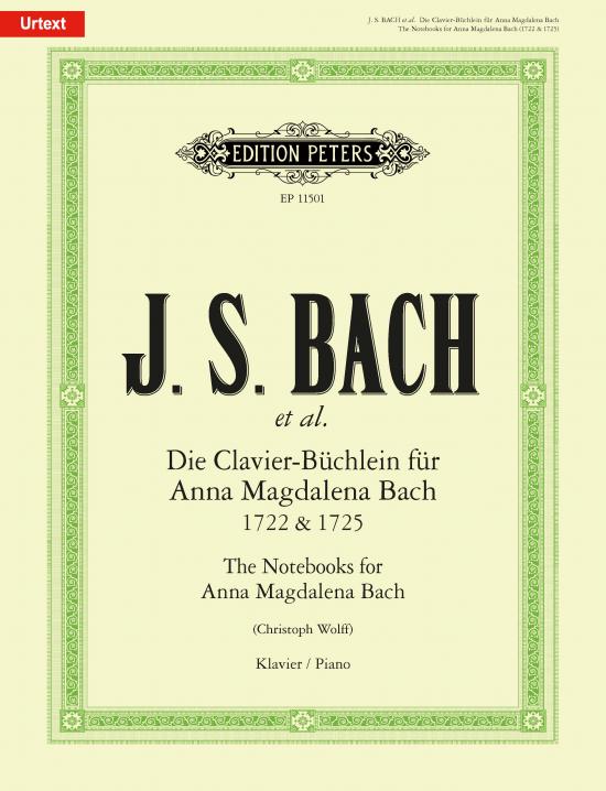 Bach, Johann Sebastian: The Notebooks for Anna Magdalena Bach 1722 & 1725