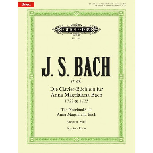 Bach, Johann Sebastian: The Notebooks for Anna Magdalena Bach 1722 & 1725
