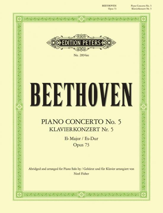 Beethoven, Ludwig van: Concerto No. 5 in E flat Op. 73 ‘Emperor’, Arranged for solo piano, simplified and abridged