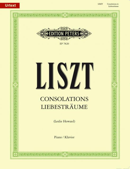 Liszt, Franz: Consolations and Liebestraume