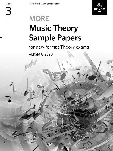 ABRSM More Music Theory Sample Papers [2021] Grade 3