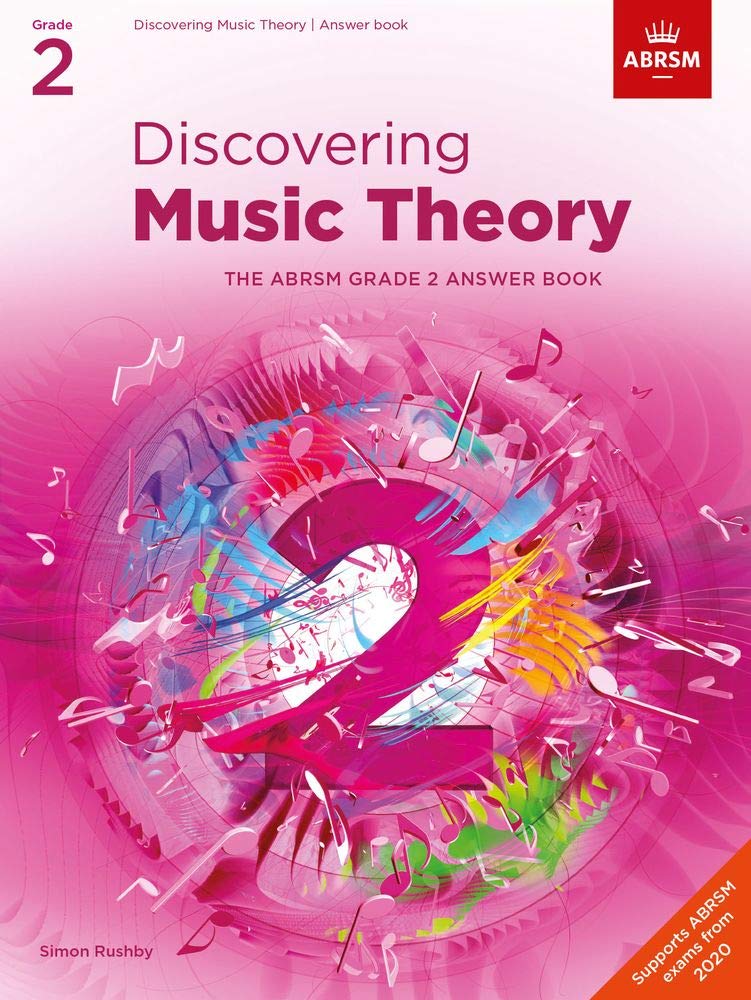 ABRSM Discovering Music Theory: The ABRSM Answer Book Grade 2