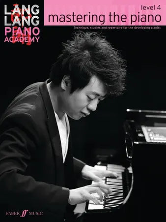 Lang Lang: Mastering The Piano Level 4