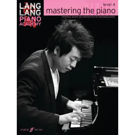 Lang Lang: Mastering The Piano Level 4