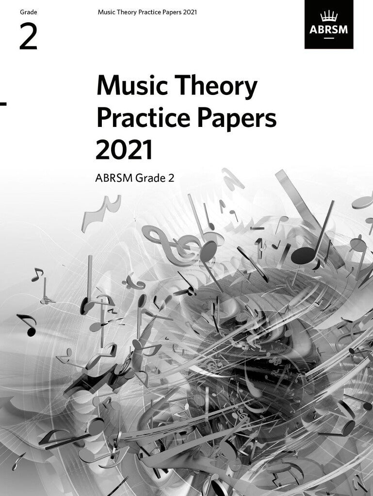 ABRSM Music Theory Practice Papers 2021 Grade 2